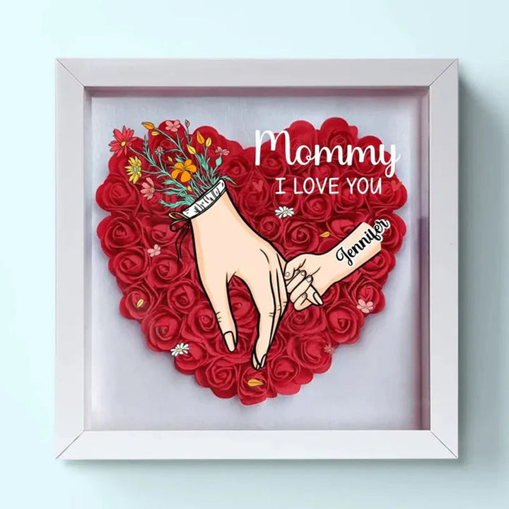Personalized Flower Shadow Box - We Love You Mommy Hand Holding
