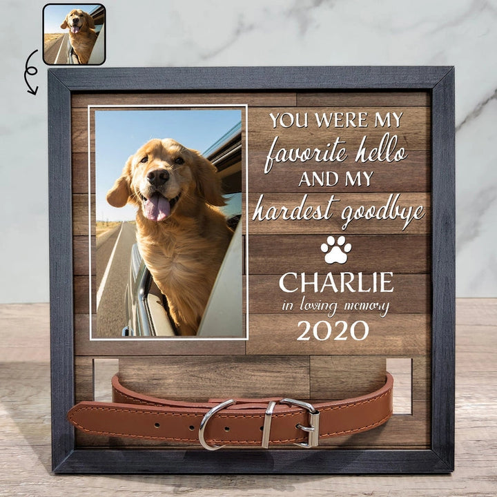 Custom Pet Memorial Photo Frame with Collar Holder – Personalized Dog & Cat Loss Gift | “My Hardest Goodbye” Sign