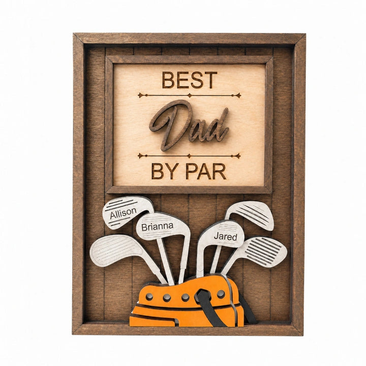 Personalized “Best Dad by Par” Golf Sign – Custom Name Gift for Dad, Grandpa & Golf Lovers