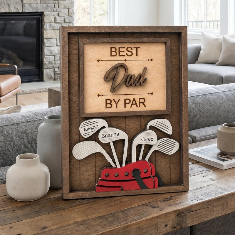 Personalized “Best Dad by Par” Golf Sign – Custom Name Gift for Dad, Grandpa & Golf Lovers