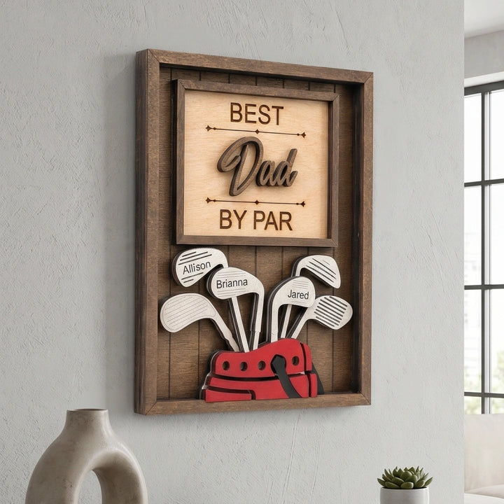 Personalized “Best Dad by Par” Golf Sign – Custom Name Gift for Dad, Grandpa & Golf Lovers