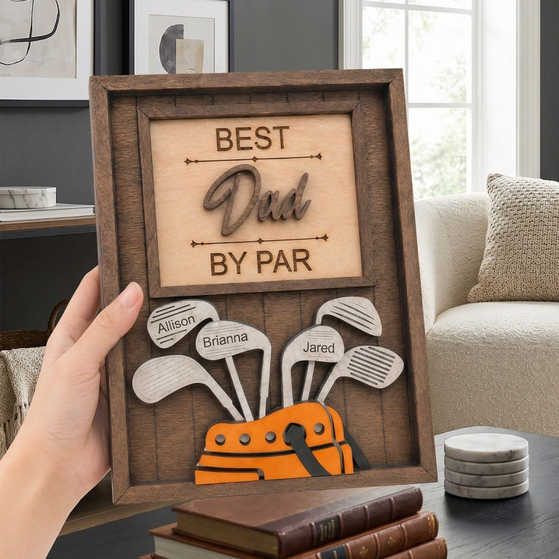 Personalized “Best Dad by Par” Golf Sign – Custom Name Gift for Dad, Grandpa & Golf Lovers