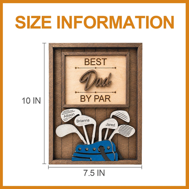 Personalized “Best Dad by Par” Golf Sign – Custom Name Gift for Dad, Grandpa & Golf Lovers