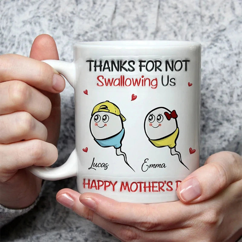 “Thanks For Not Swallowing Me” Personalized Funny Mug – Custom Kids Name Mug for Mom | Mother’s Day Gift from Kids