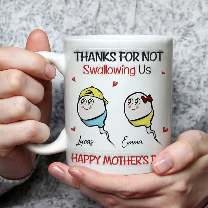 “Thanks For Not Swallowing Me” Personalized Funny Mug – Custom Kids Name Mug for Mom | Mother’s Day Gift from Kids