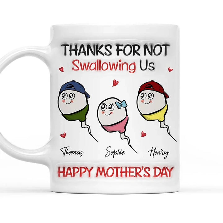“Thanks For Not Swallowing Me” Personalized Funny Mug – Custom Kids Name Mug for Mom | Mother’s Day Gift from Kids